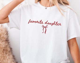 Camiseta "Hija favorita", camiseta con lazo adorable, regalo divertido para la familia, camiseta con estética minimalista, top moderno de la generación Z, regalo para ella.