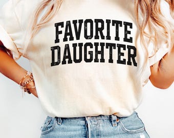 Comfort Colors Favorite Daughter Sweatshirt: Cozy Fall Crewneck