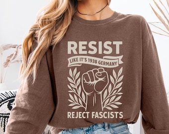 Resist Fascism Comfort Colors Shirt: Retro Activism Tee