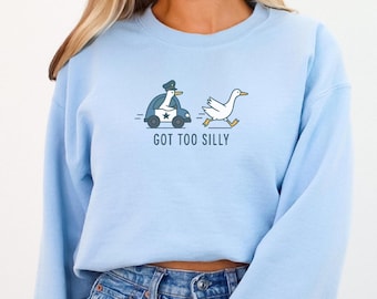 T-shirt Funny Goose Meme: Got Too Silly - Uniseks humor-T-shirt