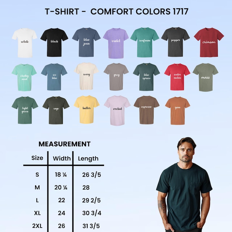 Puede incluir: Una exhibici&oacute;n de camisetas Comfort Colors 1717 en varios colores, incluyendo blanco, negro y azul vaquero. La imagen tambi&eacute;n muestra una tabla de tallas con medidas en cm y una persona vistiendo una camiseta verde oscuro.