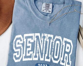 Comfort Colors Senior 2027 Shirt, High School Graduation Shirt, Class of 2027 Shirt, College Senior Gift, End of School Shirt