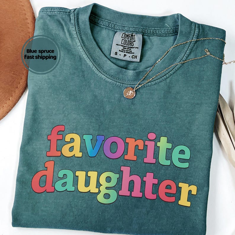 Camiseta "Favorite Daughter" de Comfort Colors, divertida camiseta gráfica familiar imagen 10