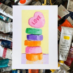 LOVE Candy Hearts Stack Giclée Print of Oil Painting 5x7, Small Colorful Food Art, Junk Food art, Small Love Message Art, Kitchen Food Art