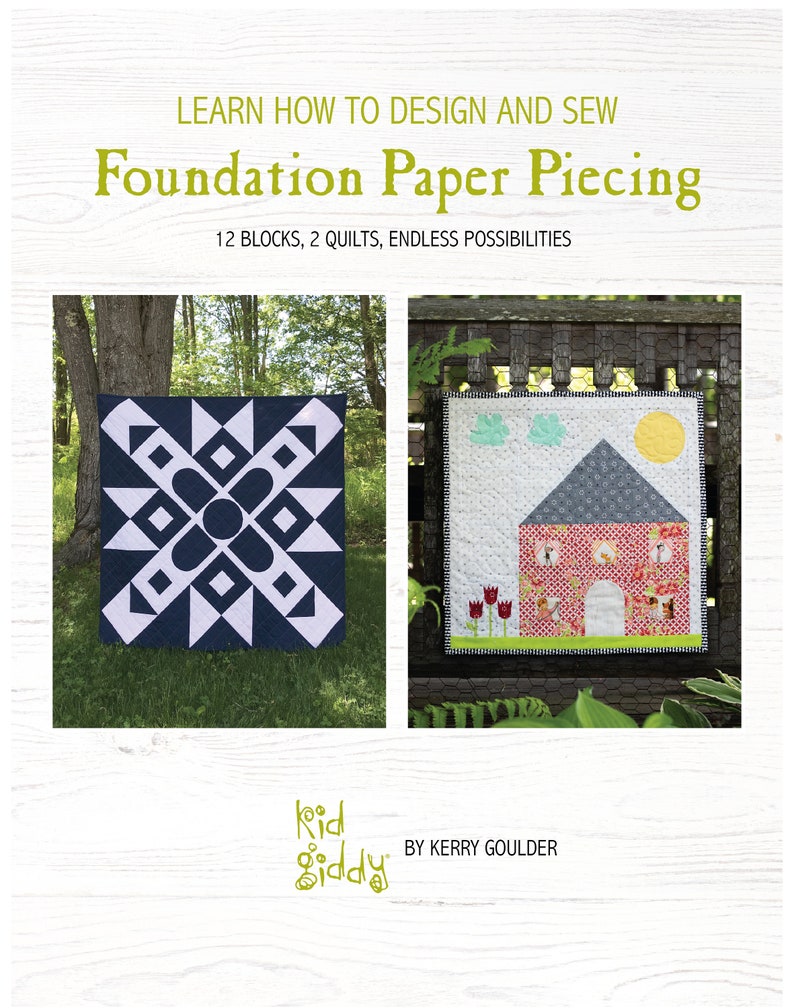 Learn to Design and Sew Foundation Paper Piecing Ebook