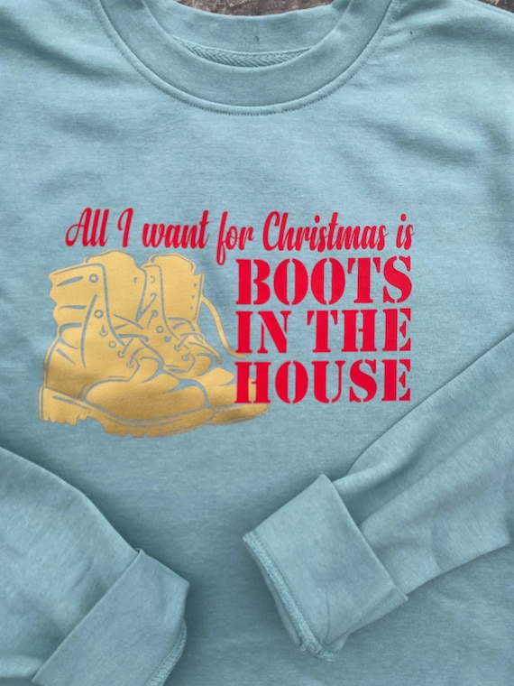 Military boots in the house crewneck sweatshirt womens custom personalized mom wife army navy air force marines home for the holidays
