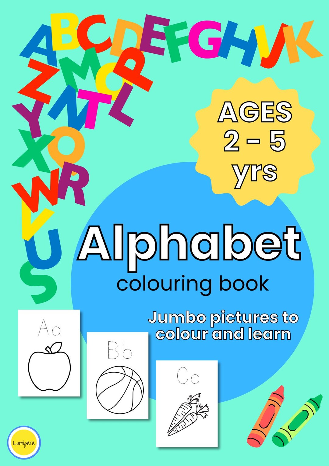 Colouring Pages Preschoolers Alphabet Colouring Pages Learning