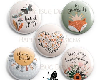 Inspirational Quotes Magnet Set of Five  1" One Inch Magnets