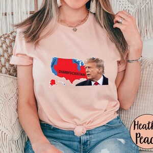 Politiek T-shirt, grafisch T-shirt VS kaart satire, shirt humor Trump citaat, uniseks cadeau voor vrienden, grappig shirt VS kaart, shirt sarcastische verkiezing