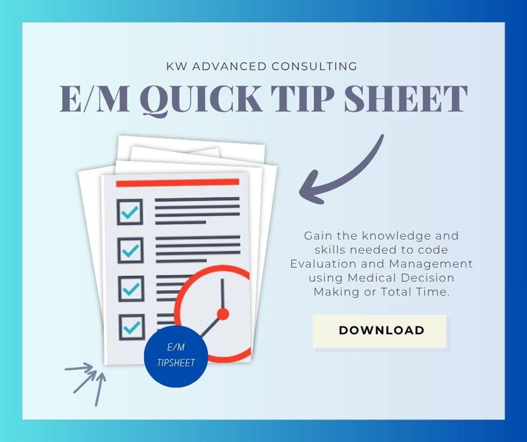 2023 Evaluation and Management Quick Tip Sheet - Etsy