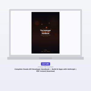 Complete Claude API Developer Handbook - Build AI Apps with Anthropic | PDF Instant Download