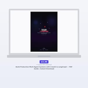Build Production Multi-Agent Systems with CrewAI & LangGraph - PDF Guide | Instant Download