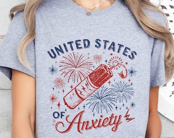 United States of Anxiety Shirt,4th of July Shirt,Patriotic Shirt,Funny 4th July Shirt,Independence Day Gift,Retro America Tee,Anxiety Shirt