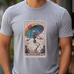 Shade Never Made Anybody Less Gay Shirt,Rainbow Skeleton Shirt,Gaylor Shirt,Pride Parade Outfit,LGBTQ Shirt,Rainbow Pride Shirt Gift For Gay