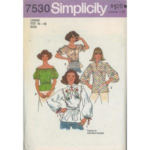 May include: Simplicity sewing pattern 7530 for Misses' blouses, sizes 16-18. The pattern features illustrations of four blouse designs, including an off-the-shoulder top and a blouse with floral embroidery. The pattern includes a transfer for embroidery.