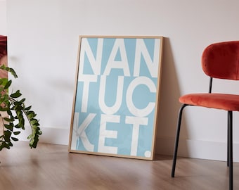 Nantucket Print, Coastal Nantucket Wall Art, Cape Cod Minimal Poster, Nantucket Decor, Nantucket Color Art Print, Light Blue Modern Font