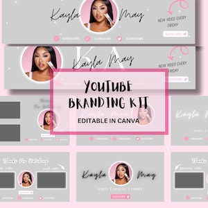 May include: A YouTube branding kit featuring a pink and grey colour scheme. The kit includes banner, end screen and profile picture templates. The text "Kayla May" is prominently displayed on the templates. The text "YouTube Branding Kit" and "Editable in Canva" are also included.