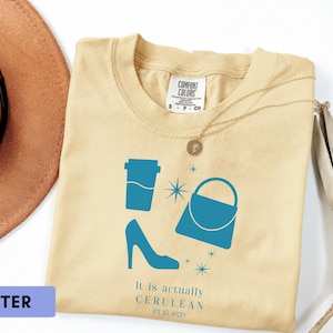 Blue Cerulean Sweatshirt, Fashion Quote Shirt, Devil Wears Inspired Tee, Comfort Colors® Boss Lady Crewneck, Editor Fashion Movie Gift