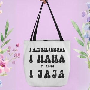 Funny Spanglish Tote Bag, Bilingual Humor, Gift For Latinos, Funny Latina Present, I Am Bilingual Tote Bag, Latinos Pride Tote Bag Present Black