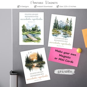 May include: Printable magnets with landscape art and Spanish text. Each magnet measures 2.25 x 3 inches. The magnets feature watercolor scenes of a bridge over water, mountains, and trees. Text includes "Felices los que reconocen sus necesidades espirituales" and "Mateo 5:3".