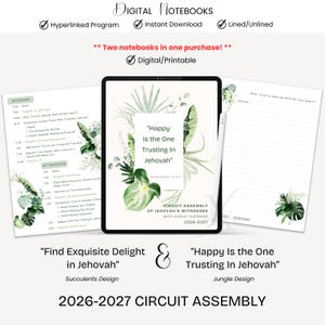 May include: A digital notebook for the 2026-2027 Circuit Assembly of Jehovah's Witnesses, featuring a tablet display with a tropical leaf design and the text "Happy Is the One Trusting In Jehovah". Includes a lined page and a program schedule.