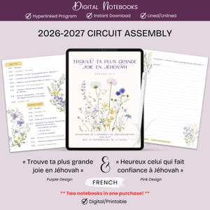 May include: A digital notebook for the 2026-2027 circuit assembly featuring a tablet display with a floral cover titled Trouve ta plus grande joie en Jéhovah. The set includes a program schedule and lined note pages with watercolor wildflowers.