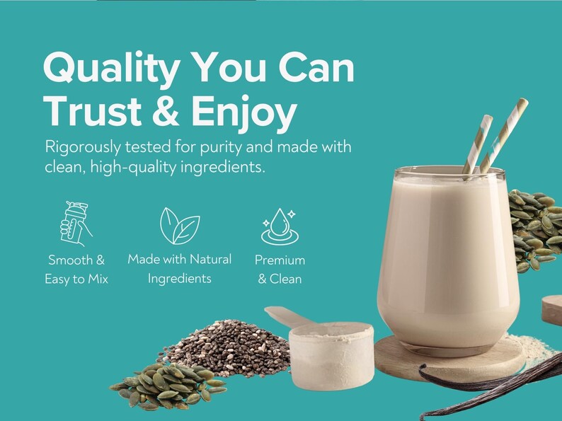 May include: An image with the text "Quality You Can Trust & Enjoy" over a teal background. A glass of beige liquid with two striped straws sits on a wooden coaster. Ingredients like chia seeds, powder, and vanilla beans are scattered around.