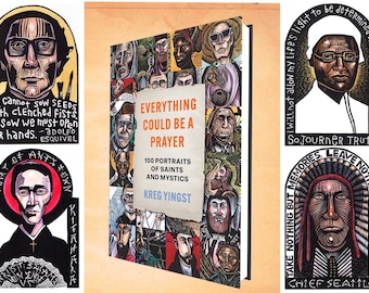 Book - Everything Could Be a Prayer: 100 Portraits of Mystics and Saints signed copy