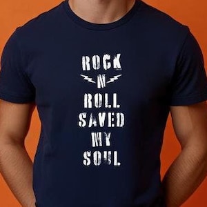 Rock N Roll Saved My Soul T-shirt,Rocker Shirt, punk tshirt,Retro shirt,Rock n Roll Tee,Cool Dad shirt,Vintage style Rocker Tee, Dad gift