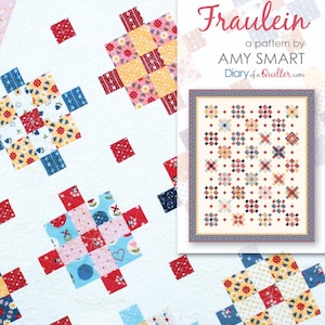 Op de afbeelding: Een quiltpatroon genaamd "Fraulein" van Amy Smart, met een kleurrijk patchwork-ontwerp met rode, blauwe, gele en roze vierkanten. Het patroon is beschikbaar op de website Diary of a Quilter.com.