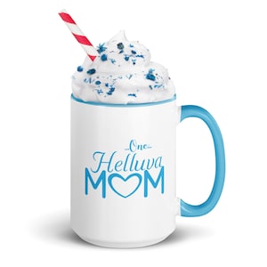 Shared Wysdom Mother's Day Mugs - One Helluva Mom / Sky Blue