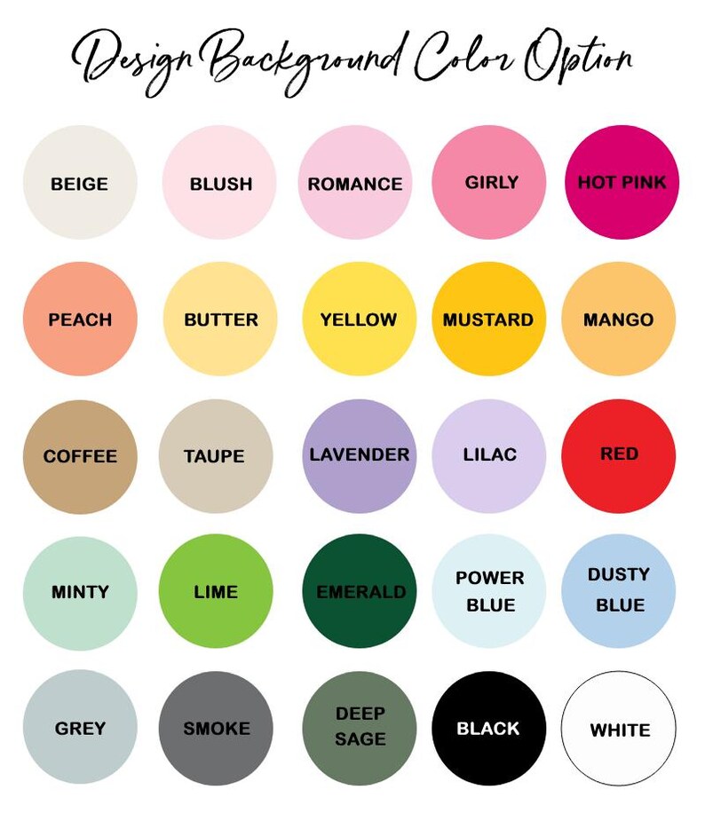 May include: A chart displaying 20 different background colour options for design projects. The colours are arranged in a grid of five columns and four rows. The colours include beige, blush, romance, girly, hot pink, peach, butter, yellow, mustard, mango, coffee, taupe, lavender, lilac, red, minty, lime, emerald, power blue, dusty blue, grey, smoke, deep sage, black, and white.