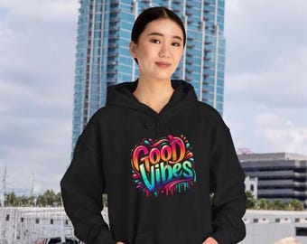 Good Vibes Unisex Hoodie, positiv, motivierend, inspirierend, Hoodie