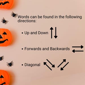 Displays plastic orange pumpkins and black spiders. Text says: “Words can be found in the following directions: Up and Down, Forwards and Backwards, and Diagonal”. Arrows illustrate each direction.