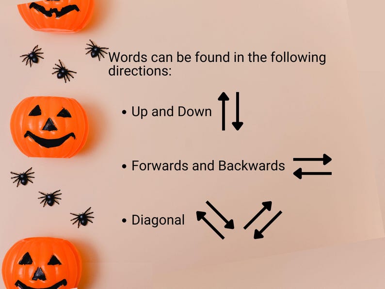 Displays plastic orange pumpkins and black spiders. Text says: “Words can be found in the following directions: Up and Down, Forwards and Backwards, and Diagonal”. Arrows illustrate each direction.