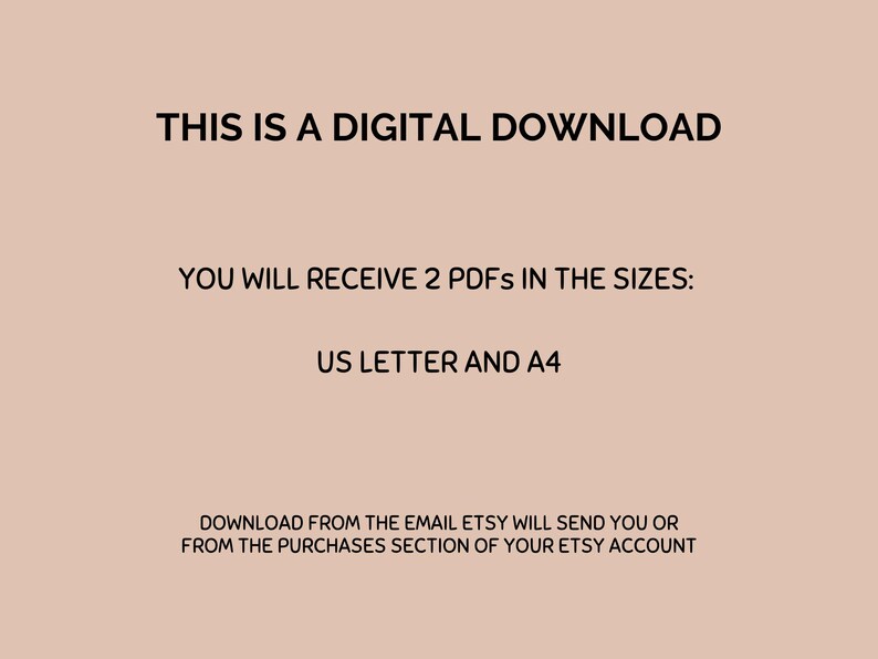 Text displays, "This is a digital download. You will receive 2 PDFs in the sizes: US Letter and A4. Download from the email Etsy will send you or from the purchases section of your Etsy account."