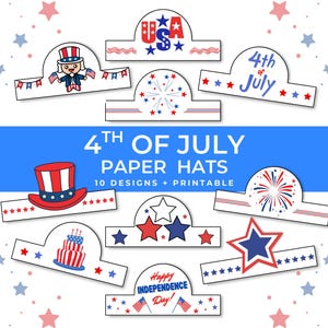 4th of July Paper Hat Craft, 4th of July Activity for Kids, Fourth of July Printable, Patriotic Paper Crown, Independence Day Craft