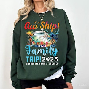 Family Cruise Trip 2025 PNG, Aw Ship It&#39;s A Family Trip Sublimation, Tropical Vacation Cruise Shirt Design, Matching Family Summer Png