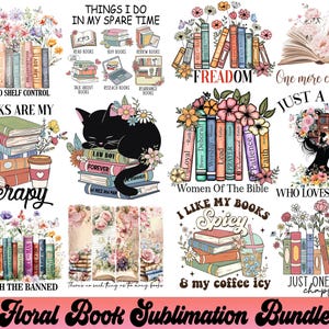 Floral Book Png Bundle, Book Lover Png, Just One More Chapter Png, Library Png, Spicy Book Png,Retro Bookish Png,Book With Flower,Book Shirt