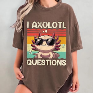 I Axolotl Questions Png, Funny Axolotl Png, Cute Animal Lover Shirt Png, Retro Amphibian Png, Summer Humor Png, Digital File