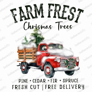 Farm Fresh Christmas Png, Cute Christmas Png, Funny Christmas Png, Christmas Truck Png, Christmas Tree Png,  Xmas Holiday Png