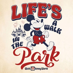 Vintage Mouse Walk Svg, Life's A Walk In The Park Svg, Retro Cartoon Character Sublimation, Castle Fireworks Amusement Park Svg