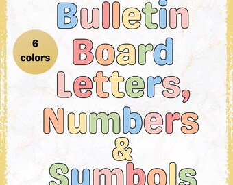 Bulletin Board Printable Classroom Letters | 6 color| PDF| PNG| Uppercase letters, Lowecase letters, numbers and symbols
