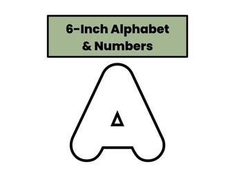 May include: A black outlined letter "A" with a small triangle inside, below a green rectangle with the text "6-Inch Alphabet & Numbers". The image is on a white background.