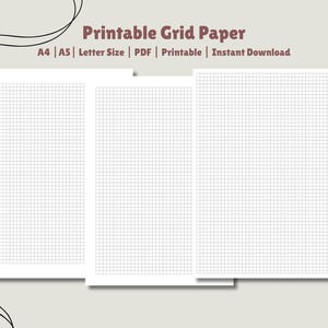 May include: Three sheets of white grid paper with a fine black grid pattern. The text "Printable Grid Paper" is at the top, with size options including A4, A5, and Letter Size. The paper is designed for printing and instant download.
