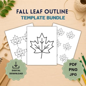 Może przedstawiać: Cyfrowy zestaw szablonów zatytułowany FALL LEAF OUTLINE TEMPLATE BUNDLE zawierający trzy białe arkusze z czarnymi konturami liści klonu. Zestaw zawiera pliki w formatach PDF, PNG i JPG, co zaznaczono na dwóch szałwiowych etykietach.