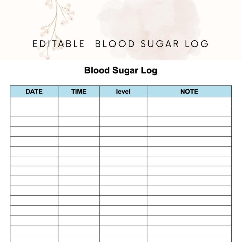Printable Editable Blood Sugar Log | Diabetes/glucose Reading Tracker
