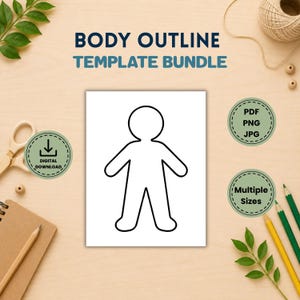 May include: A digital body outline template bundle featuring a central black line drawing of a human figure on a white background. The text reads BODY OUTLINE TEMPLATE BUNDLE, DIGITAL DOWNLOAD, PDF, PNG, JPG, and Multiple Sizes in circular badges.