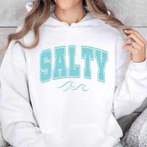 Salty Hoodie, Sunshine Hoodie, Sunset Hoodie, Beach Hoodie, Aesthetic Hoodies, Summer Hoodie, Summer Vibes Hoodie, Beach Outfits