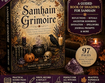 May include: A paperback book titled Samhain Grimoire by Sandy Gowland, featuring a cover illustration of a cauldron, raven, skull, and pumpkin. The book contains 97 pages for writing, reflections, rituals, and divination, measuring 21.6 cm by 27.9 cm.